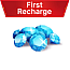 First Recharge: 500 Diamonds (250+250)